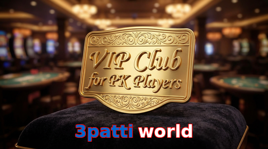 Main screen of 3Patti World vip page for PK players